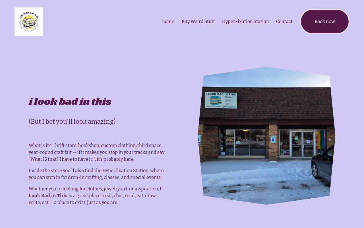 I Look Bad in This website preview
